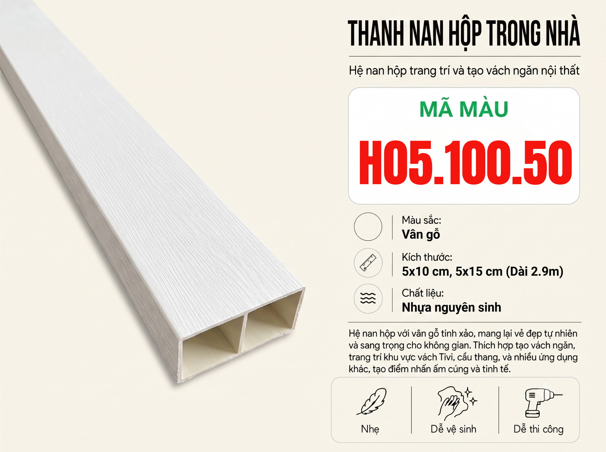 Thanh Nan Hộp Trong Nhà H05.100.50
