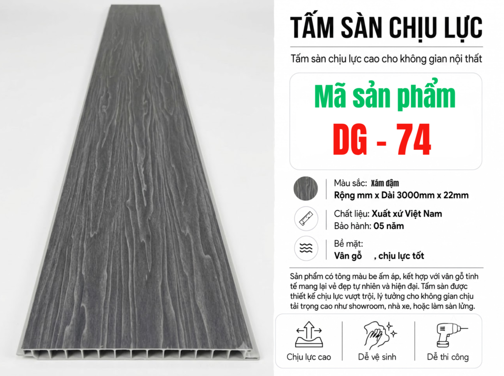 Tấm Sàn Chịu Lực DG-74 22mm Màu Xám Đậm Vân Gỗ